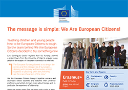 The message is simple: We Are European Citizens!