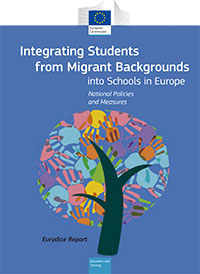 Integrating Students from Migrant Backgrounds into Schools in Europe: National Policies and Measures